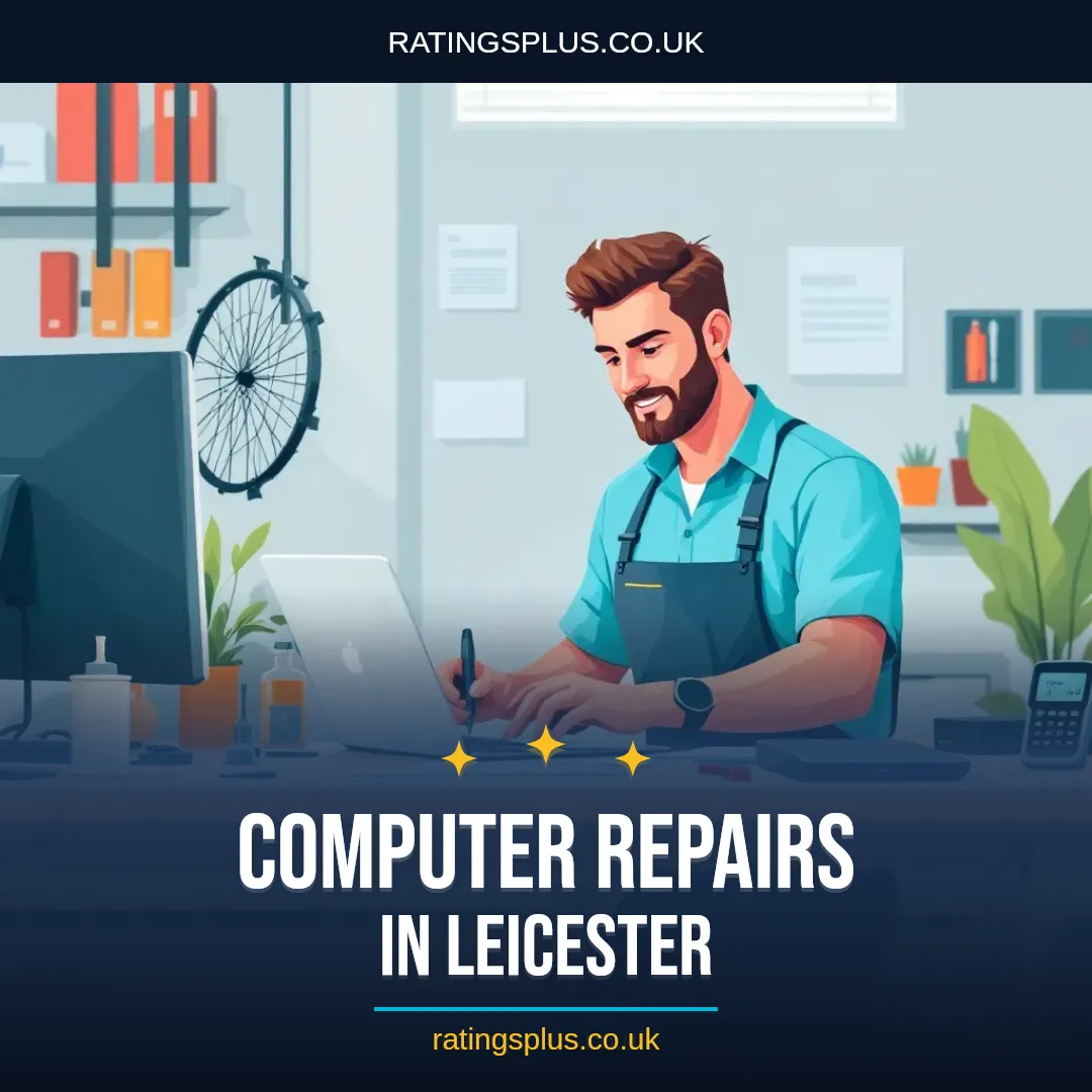 How to Find a Trusted Computer Repair Shop in Leicester