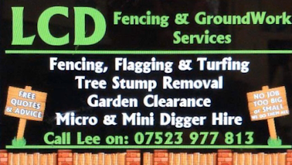 LCD Fencing And Groundwork
